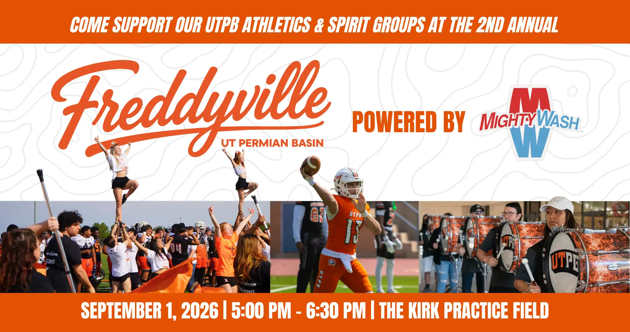 Promotional graphic for UTPB’s second annual Freddyville community tailgate, powered by Mighty Wash, featuring cheerleaders, football players, and the UTPB band. Event details: September 1, 2026, from 5 to 6:30 p.m. at the Kirk Practice Field.